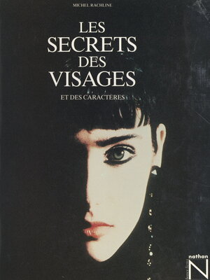cover image of Les secrets des visages et des caractères